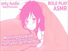 ASMR ROLE PLAY mamada en la mañana de tu linda novia. SOLO AUDIO