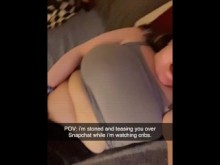 Snapchat POV - Stoner GF